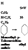 Подпись: H S<VC7H7 N-C,H, N-C„H5 Monoethyl- p-Toluenesulfon- aniline ethyl anilide N(C,Hs)a 