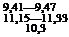 Подпись: 9,41—9,47 11,15—11,33 10,3 